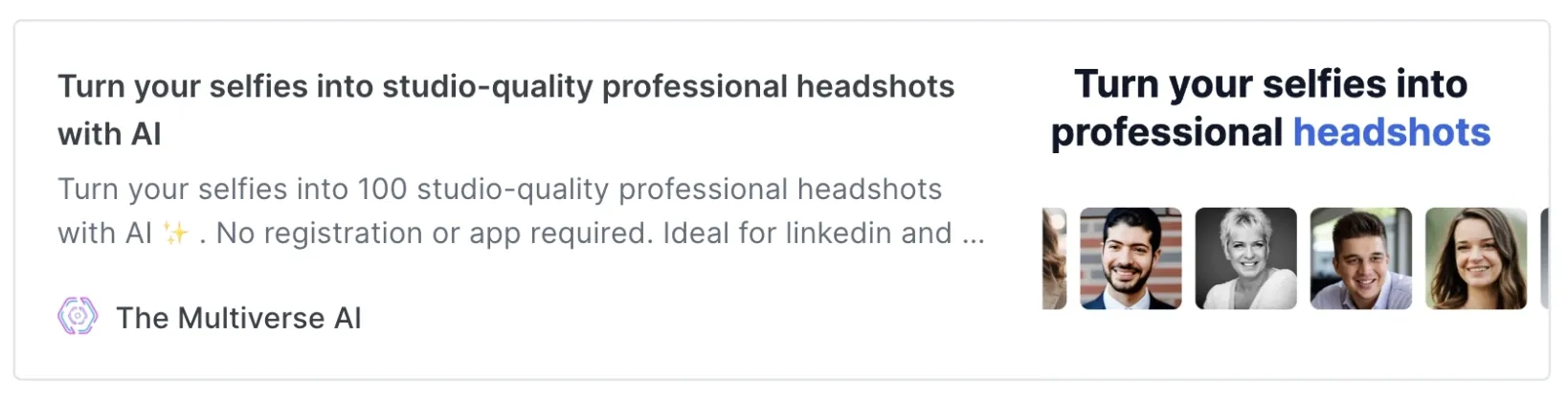 Turn your selfies into headshots with professional AI headshot generator the Multiverse AI