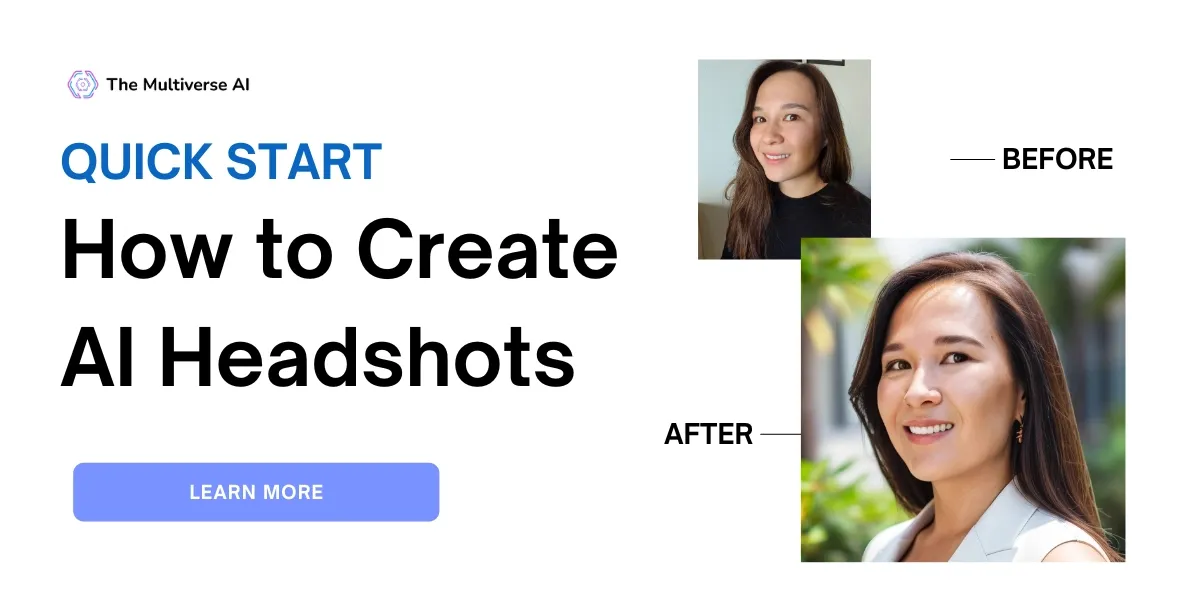 Quick Start: How to Create AI Professional Headshots in Ten Minutes