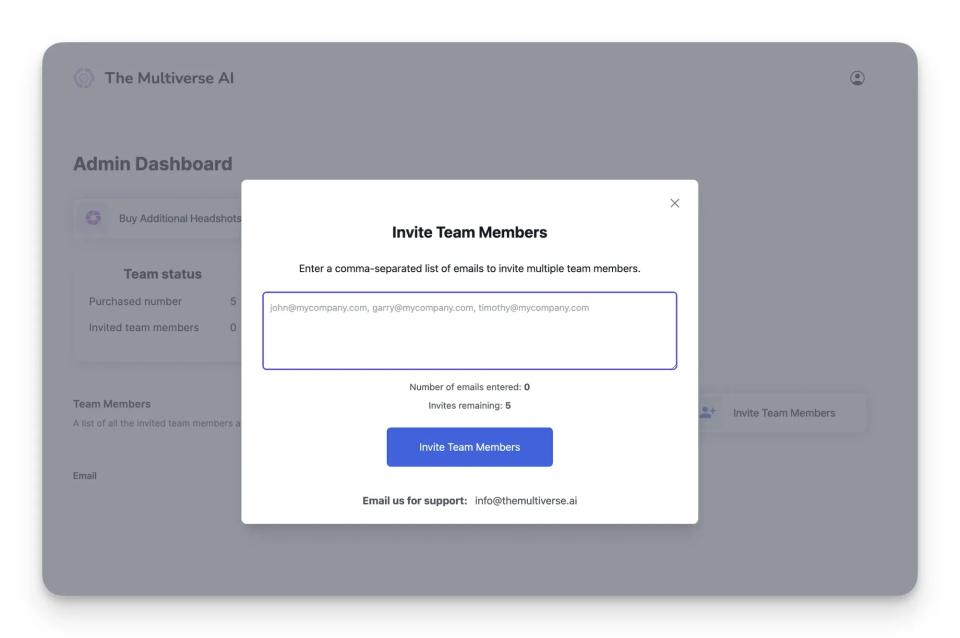 Invite your team members by adding their emails
