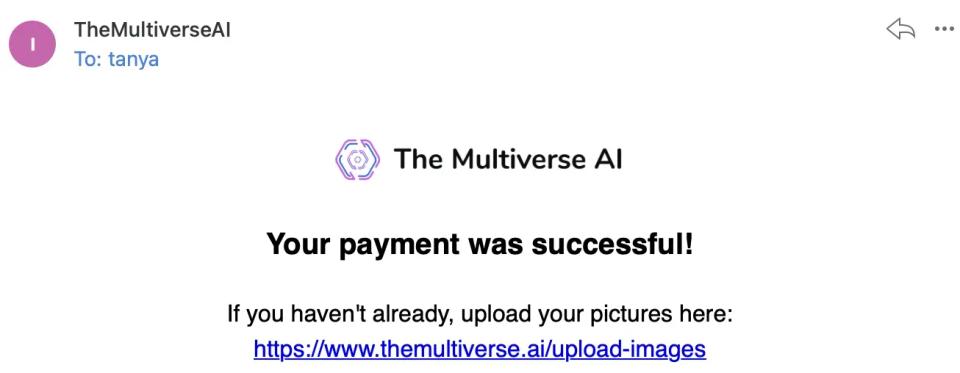 Successful payment email for AI headshot generator the Multiverse AI